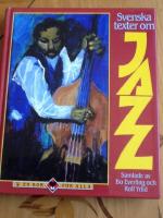 Svenska texter om jazz samlade av Bo Everling och Rolf Yrlid