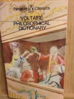 Voltaire. Philosophical Dictionary
