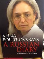 A Russian Diary. With a Foreword by Jon Snow