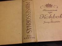 Prinsessornas nya kokbok. Med 642 bilder i svart samt 57 i f&auml;rg