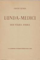 Lunda-Medici och några andra: personteckningar