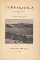 Bohuslandia. Hembygdsskrifter V: Den k&auml;ra stranden. Dikter