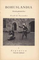 Bohuslandia. Hembygdsskrifter I: Segraren. Historiskt sk&aring;despel