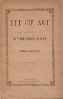 Ett Gif Akt med anledning af Strindbergska &aring;talet