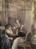 V&auml;nskap : en l&aring;ng historia