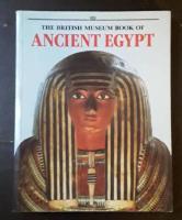 The British Museum Book of Ancient Egypt