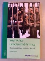Verklig underh&aring;llning : dokus&aring;por, publik, kritik