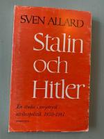 Stalin och Hitler: En studie i sovjetrysk utrikespolitik 1930-41