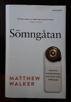 S&ouml;mng&aring;tan: Den nya forskningen om s&ouml;mn och dr&ouml;mmar