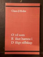 Ord som råkat hamna i dåligt sällskap : ett pensionärsnöje (forts. 5)