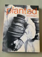 Planted