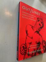 Out/Lines: Underground Gay Graphics From Before Stonewall