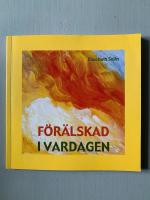 F&ouml;r&auml;lskad i vardagen