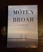M&ouml;ten broar: Ber&auml;ttelser ur minnet