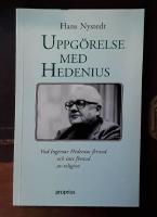 Uppg&ouml;relse med Hedenius: Vad Ingemar Hedenius f&ouml;rstod och inte f&ouml;rstod av religion