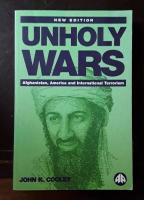 Unholy Wars: Afghanistan, America and International Terrorism