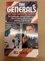 The Generals: The New American Heroes