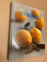 Medelhavsmat : &ouml;ver 100 l&auml;ckra recept
