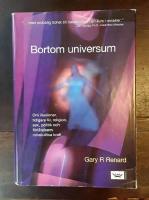 Bortom universum: Om illusioner, tidigare liv, religion, sex, politik och f&ouml;rl&aring;telsens mirakul&ouml;sa kraft
