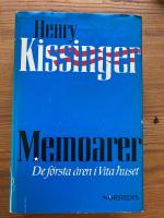 Memoarer: De f&ouml;rsta &aring;ren i Vita huset