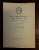 Growth, Yield and Nutrition in Carpets of a Forest Moss (Hylocomium splendens). Tillv&auml;xt, produktion och n&auml;ringsekologi i mattor av en skogsmossa