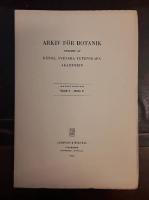 Arkiv f&ouml;r botanik. Band 5 H&auml;fte 6: Notes on Hawaiian Hepaticae V: Collections from Recent Swedish Expeditions/The Recent and Fossil Distribution of Some Boreal and Arctic Montane Plants in Europe