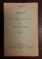 Arkiv f&ouml;r botanik. Band 32 H&auml;fte 1: Diatomeen von der Sophia-Expedition im Jahre 1883/Hawaiian Lichens III/Some Experiments on the Conversion of Acetic and Lactic Acid with Baker&acute;s Yeast/The Oxidation and Assimilation of Acetic Acid by Torula utilis
