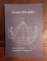 S&oslash;vejen til Roskilde