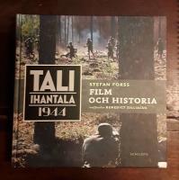 Tali-Ihantala 1944: Film och historia