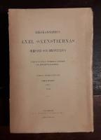 Rikskansleren Axel Oxenstiernas skrifter och brefvexling. F&ouml;rra afdelningen, femte bandet: Bref 1630-1629