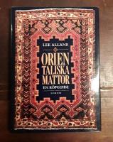 Orientaliska mattor: En k&ouml;pguide