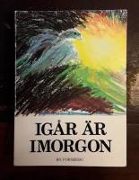 Ig&aring;r &auml;r imorgon