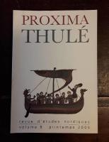 Proxima Thul&eacute;: Revue d&acute;&eacute;tudes nordiques. Volume 5 printemps 2006