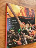 &Auml;lg: Maten, jakten, minnena