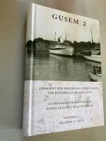 Gusem 2. Gutilandorum Universitas Scholarium et Magistrorum : tidskrift f&ouml;r H&ouml;gskolan p&aring; Gotlands historiska f&ouml;rening