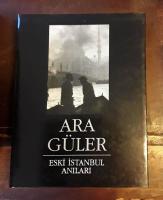 Eski İstanbul Anıları