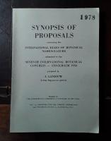 Synopsis of Proposals Concerning the International Rules of Botanical Nomenclature Submitted to the Seventh International Botanical Congress - Stockholm 1950