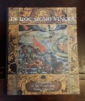 In hoc signo vinces: A Presentation of the Swedish State Trophy Collection