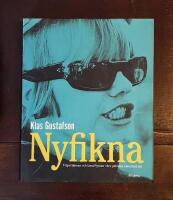 Nyfikna: Vilgot Sj&ouml;man och Lena Nyman i den politiska oskuldens tid