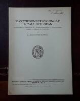 V&auml;xttidsunders&ouml;kningar &aring; tall och gran