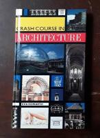 Crash Course in Architecture
