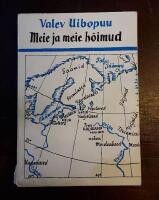 Meie ja meie h&ouml;imud