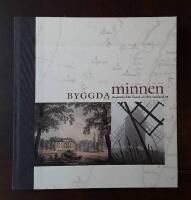 &Aring;rsboken Kalmar l&auml;n 2010-2011: Byggda minnen: Ber&auml;ttelser fr&aring;n &Ouml;land och &ouml;stra Sm&aring;land