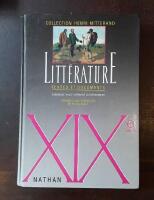 Litt&eacute;rature XIXe si&egrave;cle: Textes et documents