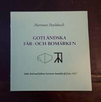 Gotl&auml;ndska f&aring;r- och bom&auml;rken. Bilaga: dvd med Johan Larssons handskrift fr&aring;n 1927