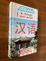 Le Chinois sans peine, tome 1