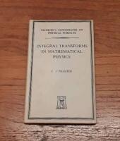 Integral Transforms in Mathematical Physics