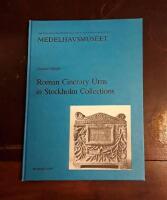 Roman Cinerary Urns in Stockholm Collections