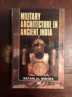 Military Architecture in Ancient India