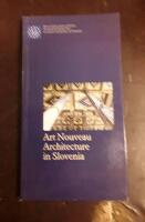 Art Nouveau Architecture in Slovenia